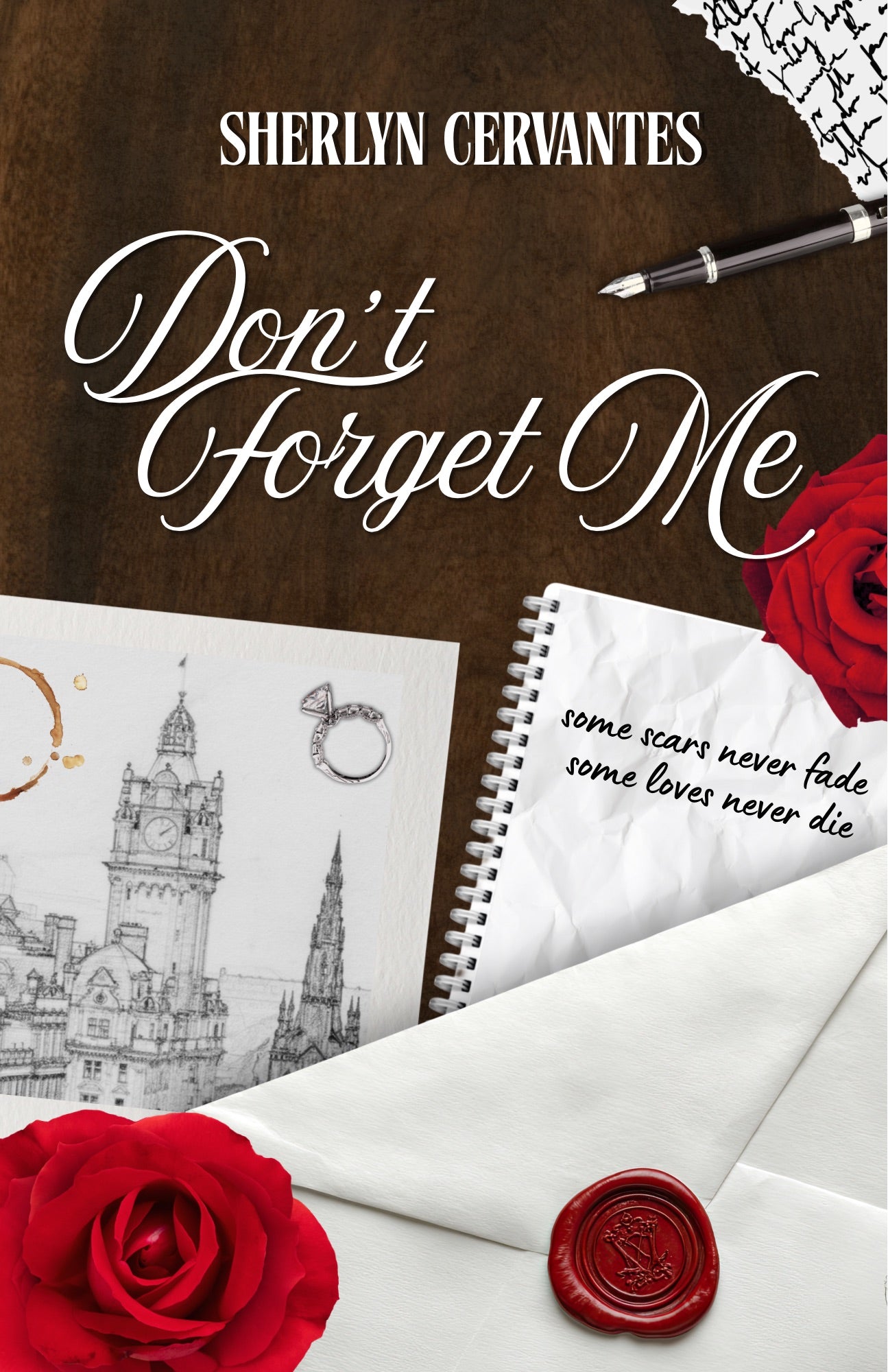 Don't Forget Me by Sherlyn Cervantes
