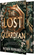 The Lost Guardian by Natalia Hernandez