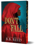 Don't Fall (Deluxe Edition) by B.B. Reid