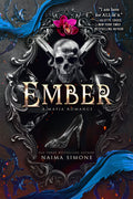 Ember: A Mafia Romance by Naima Simone
