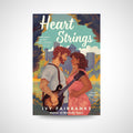 Heart Strings by Ivy Fairbanks
