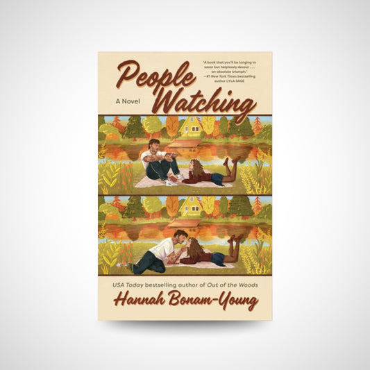 People Watching A Novel  By Hannah Bonam-Young