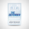 The Defender by Ana Huang