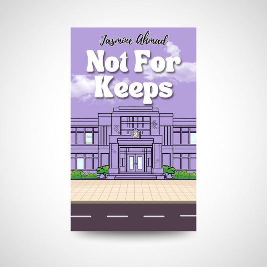 Not For Keeps by Jasmine Ahmad