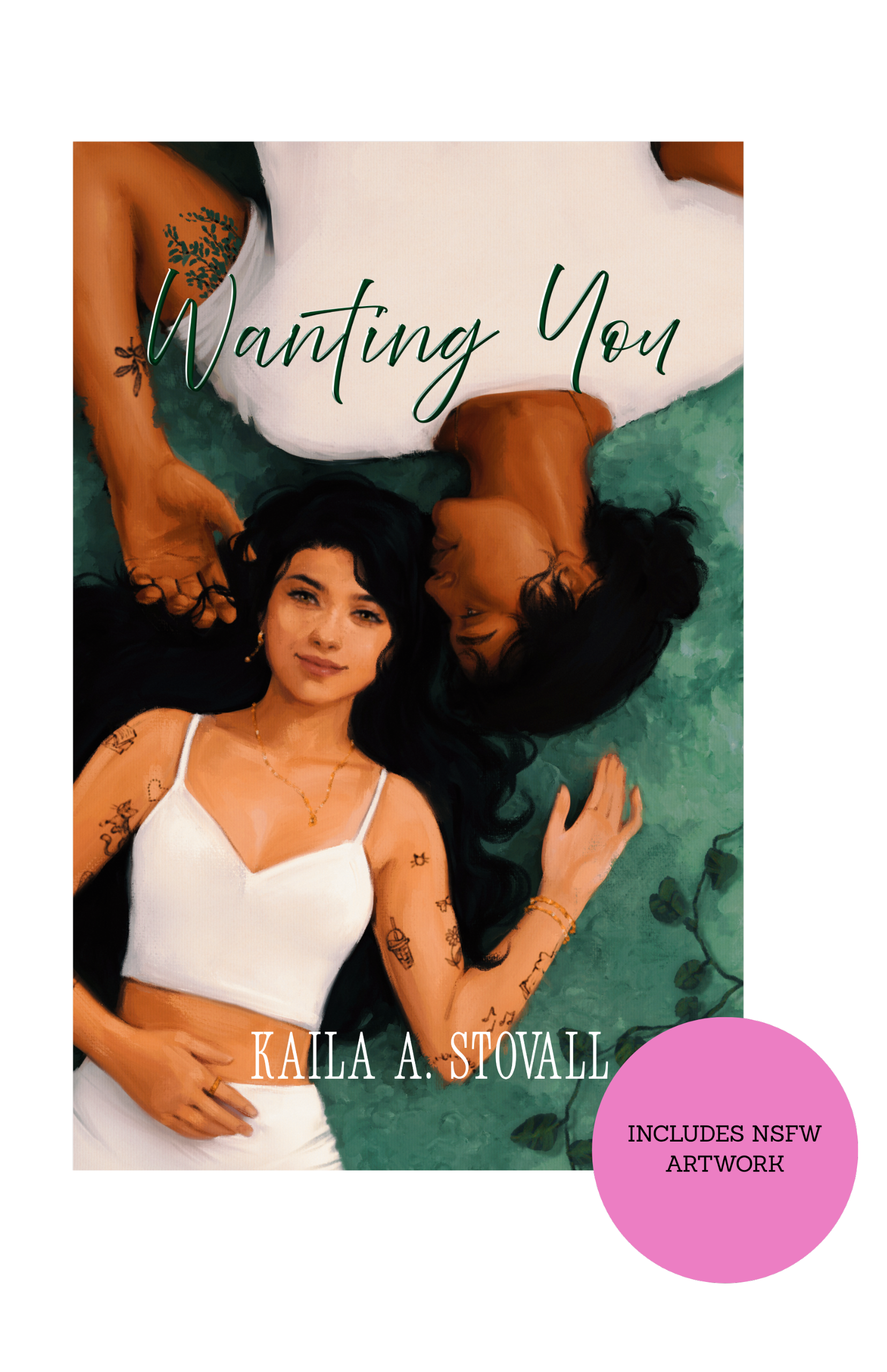 Wanting You by Kaila Stovall
