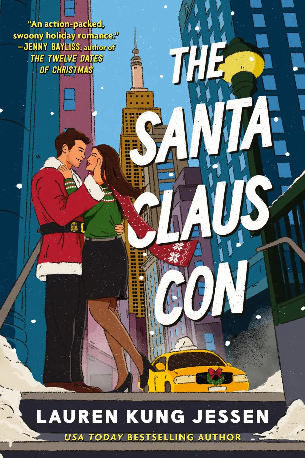 The Santa Claus Con by Lauren Kung Jessen