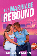 The Marriage Rebound by Meka James