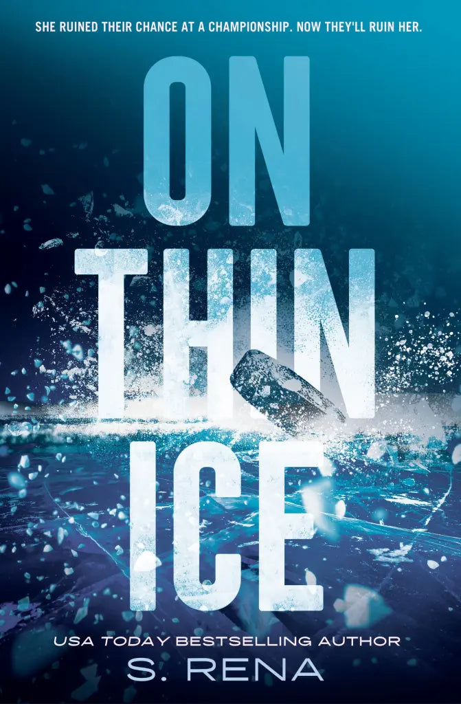 On Thin Ice By S. Rena