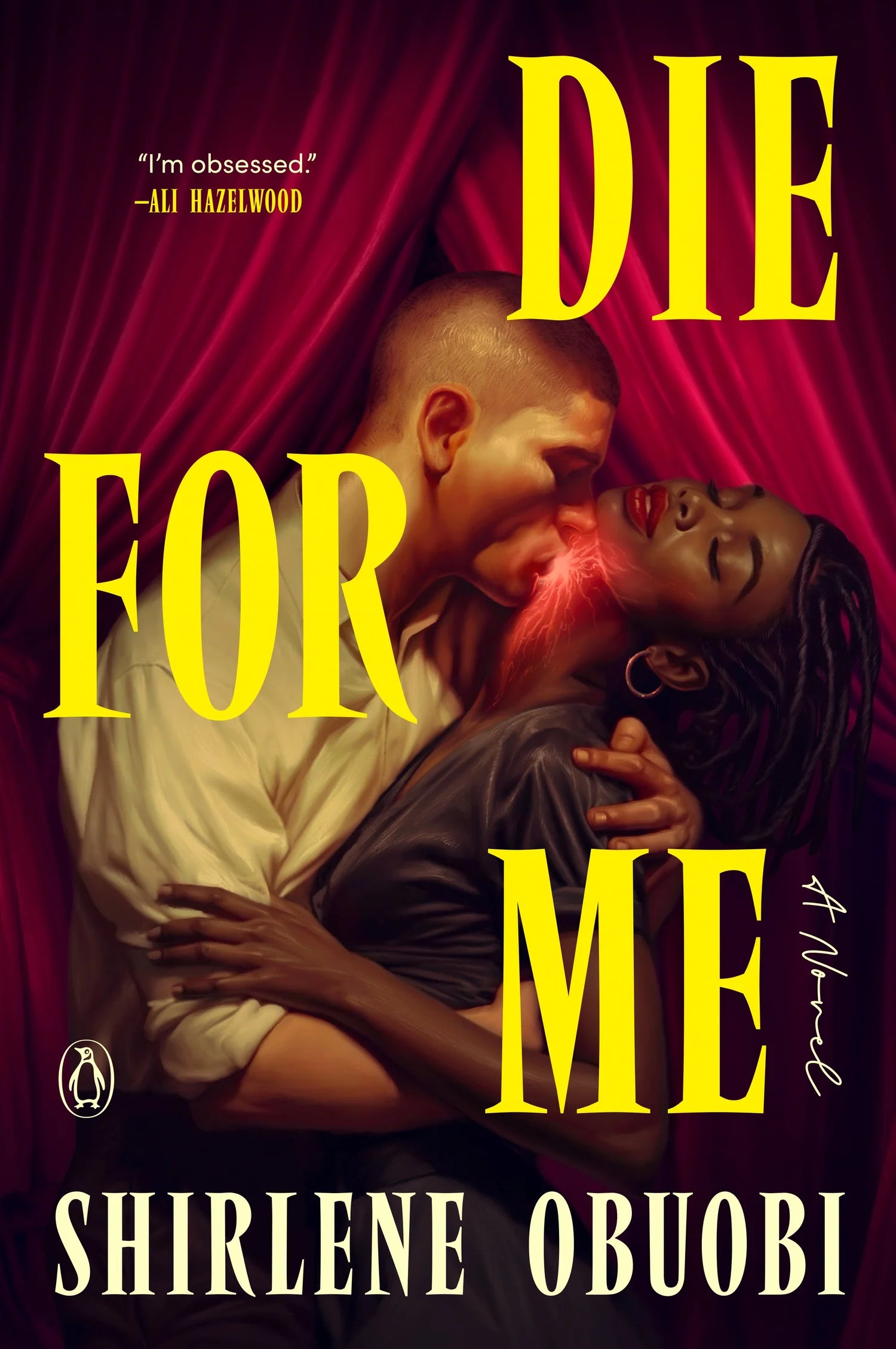 Die for Me: A Novel by Shirlene Obuobi