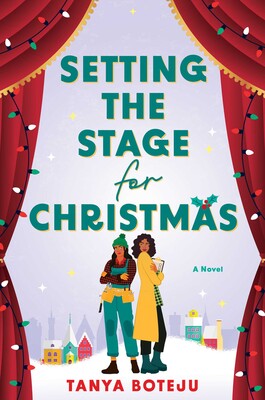 Setting the Stage for Christmas by Tanya Boteju