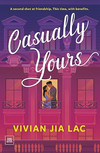 Casually Yours by Vivian Jia Lac